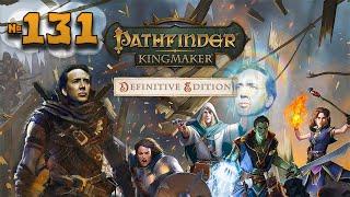 Pathfinder: Kingmaker | Проклятый Король #2 | 131