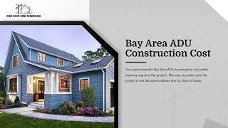 Bay Area ADU Construction Cost