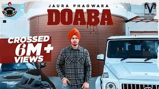 Doaba | Jaura Phagwara | Byg Byrd | (Official Music Video) Punjabi Song 2021 | Goat Media