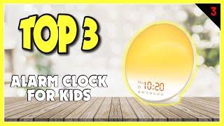 Best Alarm Clock for Kids In 2023