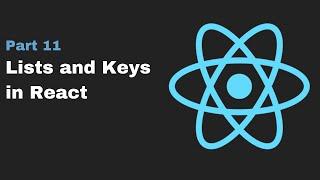 Lists and keys in React | React Tutorials