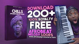 FREE DOWNLOAD 200+ Afrobeat Melody Loops 100% Royalty Free | Chills MIDI Melody Wave Kit and Stems