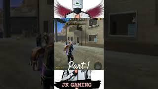 Free fire gaming to hatshot in part 1 Jk Gaming 