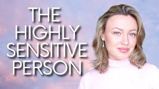 The Highly Sensitive Person! The Crystal Soul Traits
