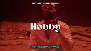 "Hobby" Kizz Daniel x Fireboy Type Beat 2022 x Afrobeat Instrumental