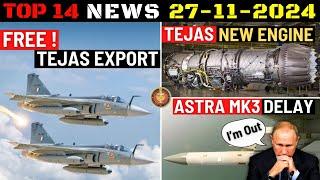 Indian Defence Updates : Tejas Free Export,Tejas New Engine,Astra MK3 Delay,Direct 5th Gen Purchase