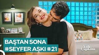 Baştan Sona #SeyFer Sahneleri (Part 21) | Yalı Çapkını