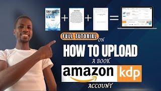 Step by Step Tutorial on How to upload book on Amazon kdp for Beginners || Cover creation