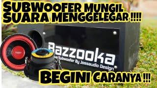 Part 2# Cara Pasang dan Tes Suara Subwoofer 8 inch Legacy dengan Box Model Bazooka