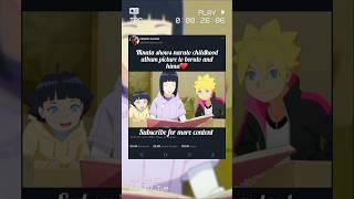 Hinata shows naruto childhood album to boruto and hima #anime #naruto #boruto