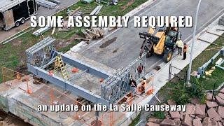 Some Assembly Required - an update on the La Salle Causeway in Kingston, Ontario  4K