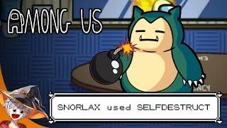 SNORLAX IS THE BOMB | Among Us: Town of Us w/ Proximity Chat