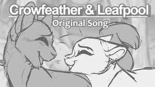 "On The Borderline" Crowfeather & Leafpool Animatic || ORIGINAL WARRIOR CATS SONG