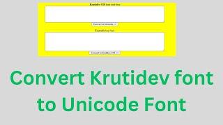 Convert Krutidev Font to Unicode font offline.