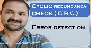 Cyclic Redundancy Check || CRC || Error Detection || Data Link Layer Design Issues || Error Control