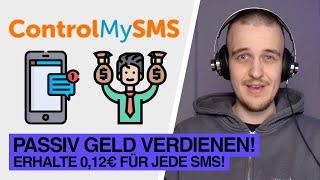 Passiv Geld verdienen mit ControlMySMS! | SMS Nachrichten als neue Einnahmequelle! (j0nasr LIVE)