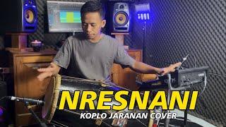 NRESNANI cover Koplo Kendang Tong Jaranan Dj Nrotok!!