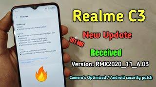 Realme C3 New Update Received | RMX2020_11_A.03 | First OTA Update | Camera's Optimized