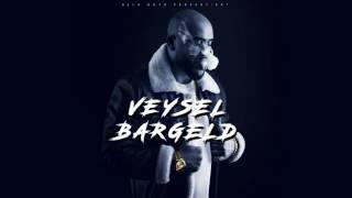 VEYSEL - BARGELD (prod. by Macloud&Joshimixu)