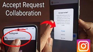 How To Accept Collaboration Request On Instagram 2023