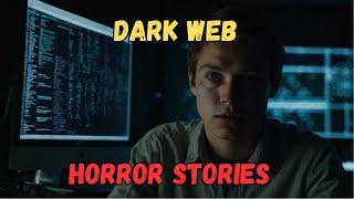 4 True Disturbing Dark Web horror Stories | Midnight Horrors