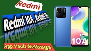 App Vault Xiaomi Redmi 10A || How to enable/disable App Vault on Xiaomi Redmi 10A