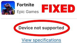 How to Download Fortnite on Android when Device Not Supported [Solved]