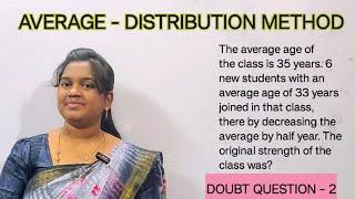 AVERAGE - DISTRIBUTION METHOD / DOUBT QUESTION - 2