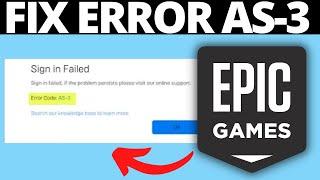 How To Fix Epic Games Launcher Error Code AS-3