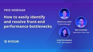 How to easily identify and resolve front-end performance bottlenecks [webinar]