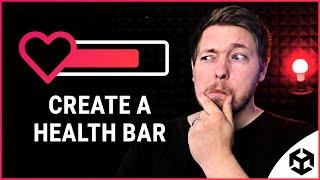 HOW TO MAKE A HEALTH BAR IN UNITY  | How to Make a Health Bar for Beginners | Learn Unity For Free