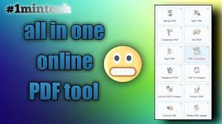 online PDF tool | all in one online PDF tool | #onemintech #moddedhuman