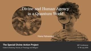 Divine and Human Agency in a Quantum World