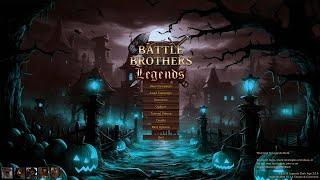 Налетаем с севера! Новый глобальный мод! Серия 1. Battle Brothers Legends Dark Age.