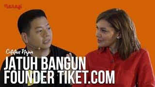 Yang Muda Punya Gaya: Jatuh Bangun Founder Tiket.com (Part 2) | Catatan Najwa