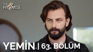 Yemin 63. Bölüm | The Promise Season 1 Episode 63