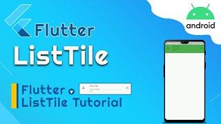 Flutter custom ListTile Widget- Widget Of the Day