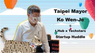 Taipei Mayor hears Policy Suggestions at Techstars Startup Huddle