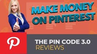 The Pincode 3.0 Reviews | How to Make Money on Pinterest 2019