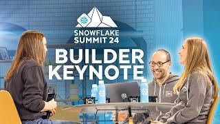 Snowflake Summit 2024 | Builder Keynote