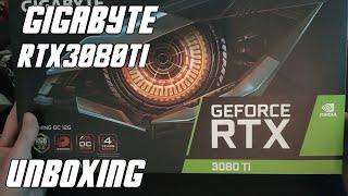 Gigabyte RTX 3080ti unboxing