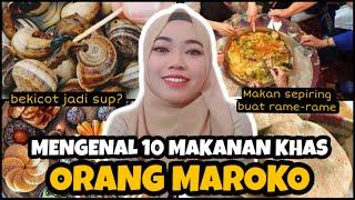 YUK INTIP 10 MAKANAN KHAS NEGARA MAROKO | NO. 10 BIKIN LIDAH GELI!