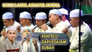 Robbi Lahul Asma'ul Husna - Madaihuna ( Az zahir Live Pondok Pesantren Darussalam Subah Batang )