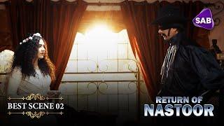 Return of Nastoor | Episode 24 | Best Scene 02 | Ainak Wala Jin 2 | The Legend Returns | SAB TV