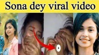 Sona dey Viral video link || sona dey viral video download kaise kare || Sona dey viral MMS video 