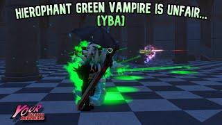 [YBA] HG Vampire is UNFAIR...
