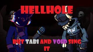 HellVoid , HellHole But Tabi and Void Sing It | FNF COVER