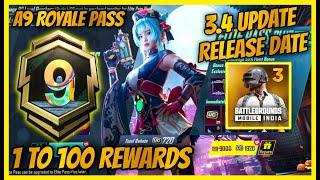 3.4 UPDATE RELEASE DATE / A9 ROYAL PASS IS HERE - 1 TO 100 REWARDS