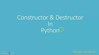 Constructor & Destructor