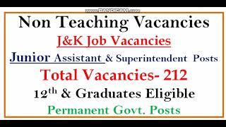 J&K New Job Updates || Permanent Govt. Junior Assistant Posts  || 12th & Any Graduate Eligible.